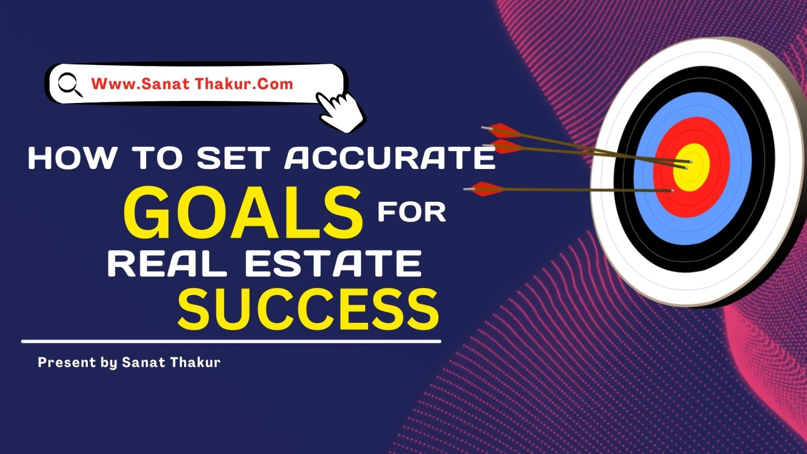 Real Time Goals How to Set Accurate Goals for Real Estate Success!